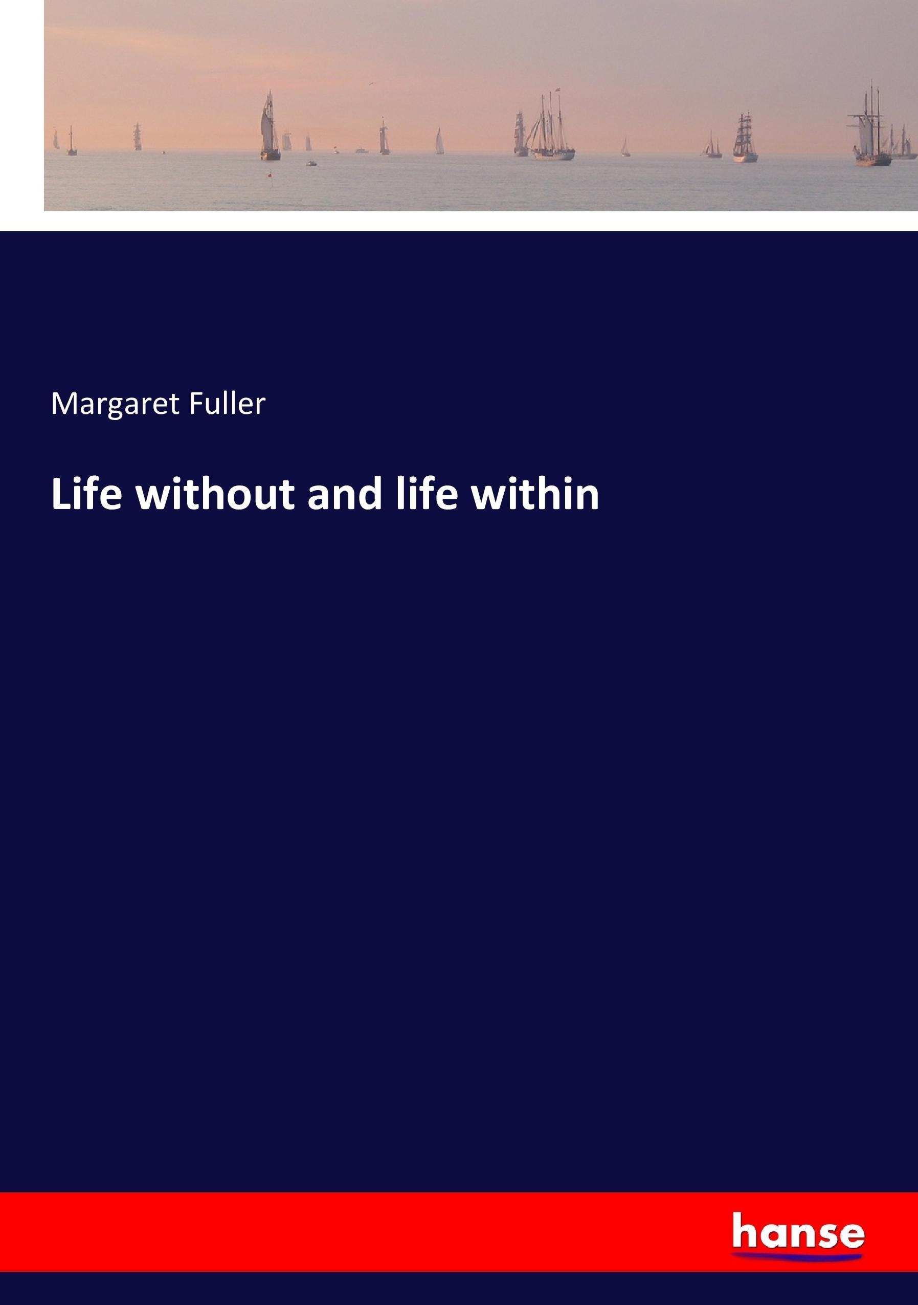 Vorderes Coverbild Life without and life within