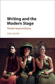 Vorderes Coverbild Writing and the Modern Stage