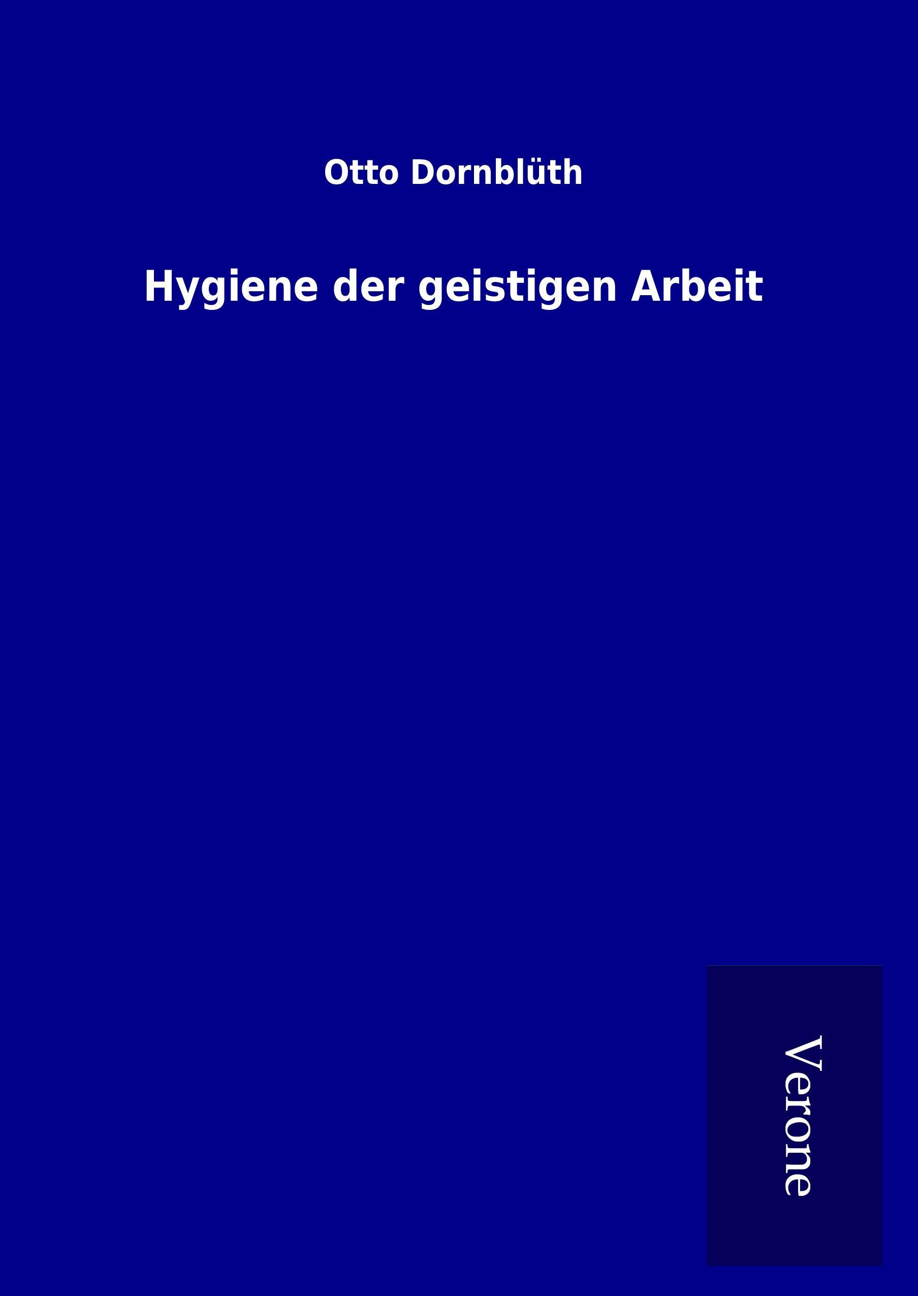 Vorderes Coverbild Hygiene der geistigen Arbeit