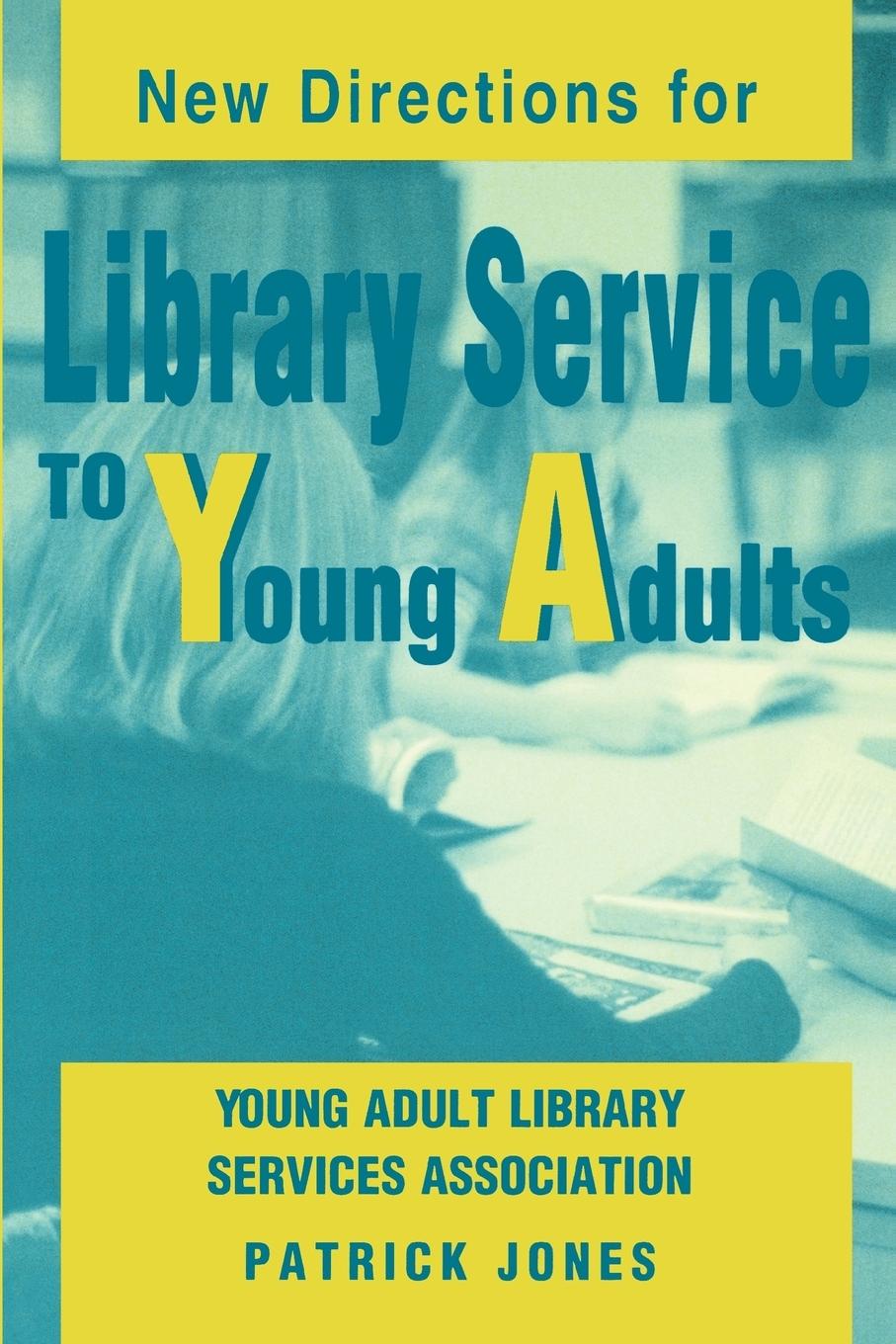 Vorderes Coverbild New Directions for Library Service to Young Adults