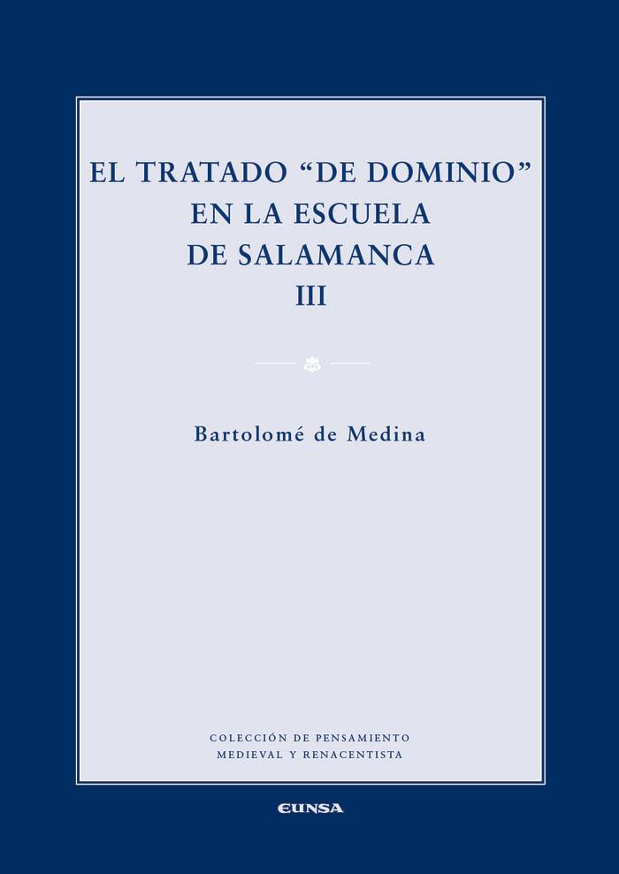 Vorderes Coverbild El tratado "de dominio" en la escuela de Salamanca III