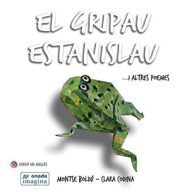 Vorderes Coverbild El gripau Estanislau ?i altres poemes