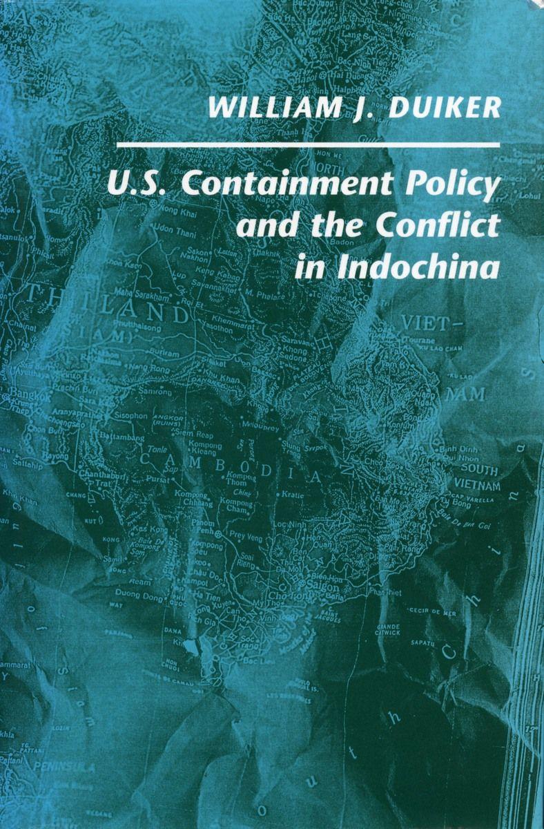 Vorderes Coverbild U. S. Containment Policy and the Conflict in Indochina