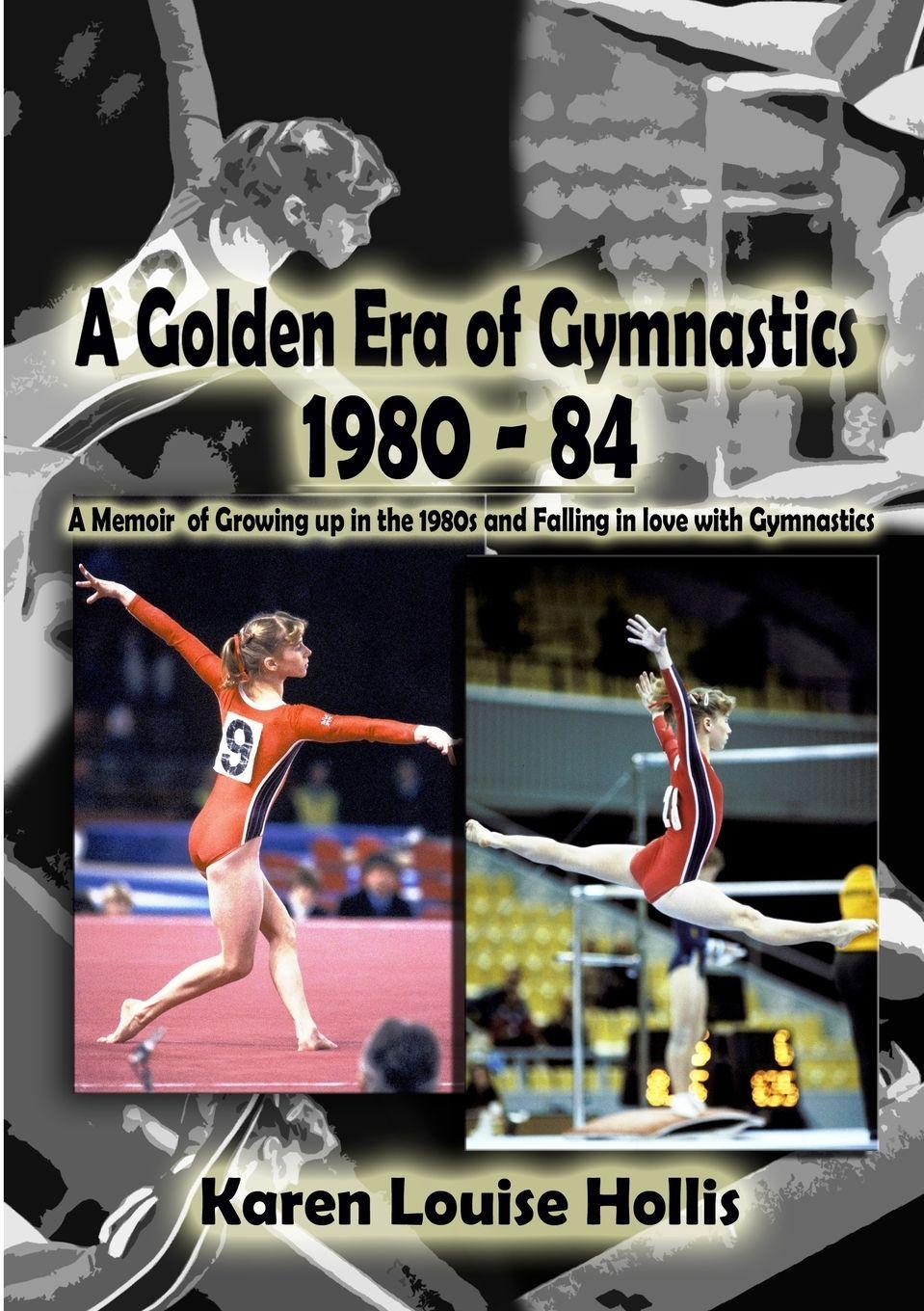 Vorderes Coverbild A Golden Era of Gymnastics 1980-84