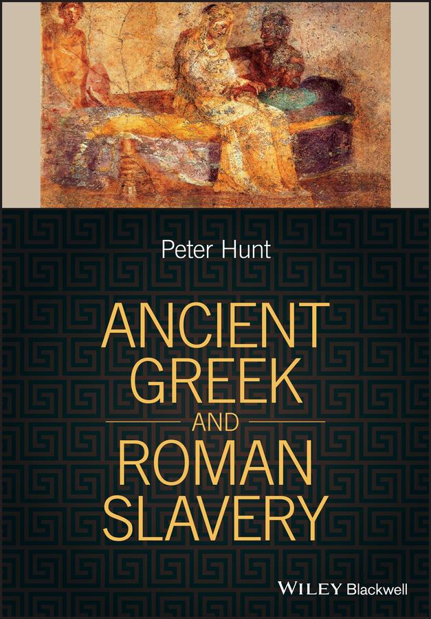 Vorderes Coverbild Ancient Greek and Roman Slavery
