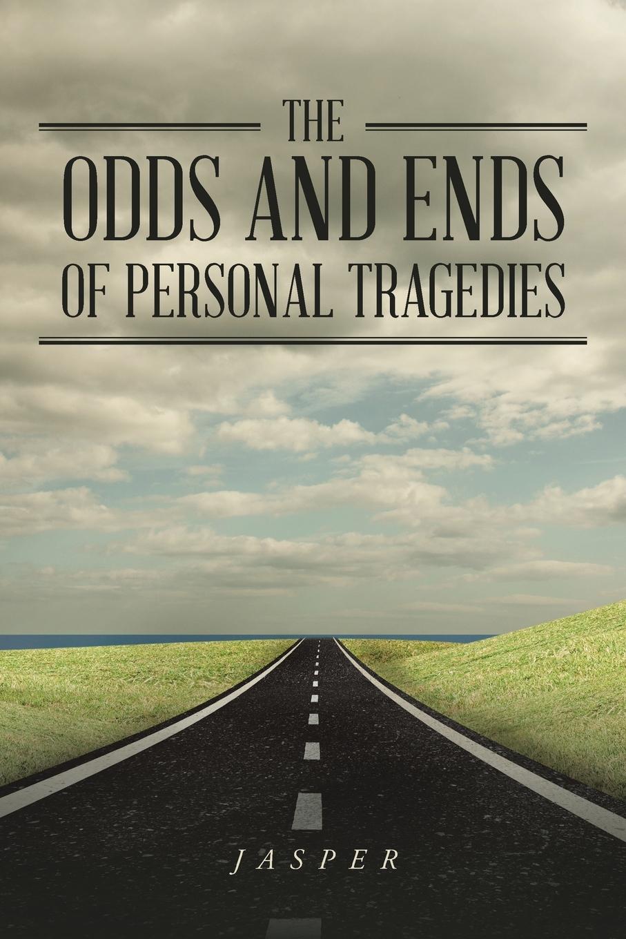 Vorderes Coverbild The Odds and Ends of Personal Tragedies