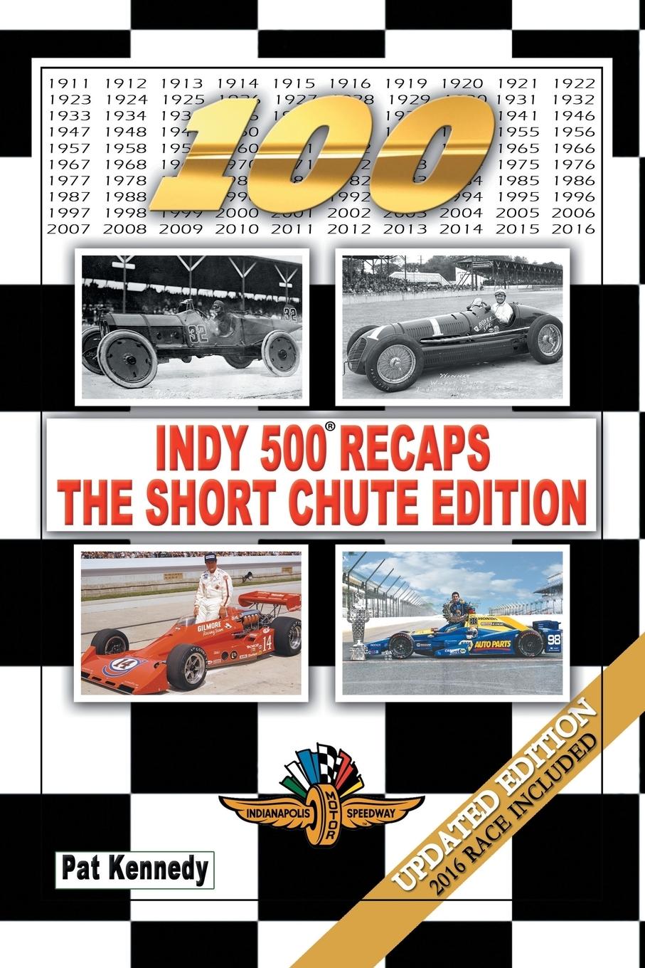 Vorderes Coverbild Indy 500 Recaps-The Short Chute Edition