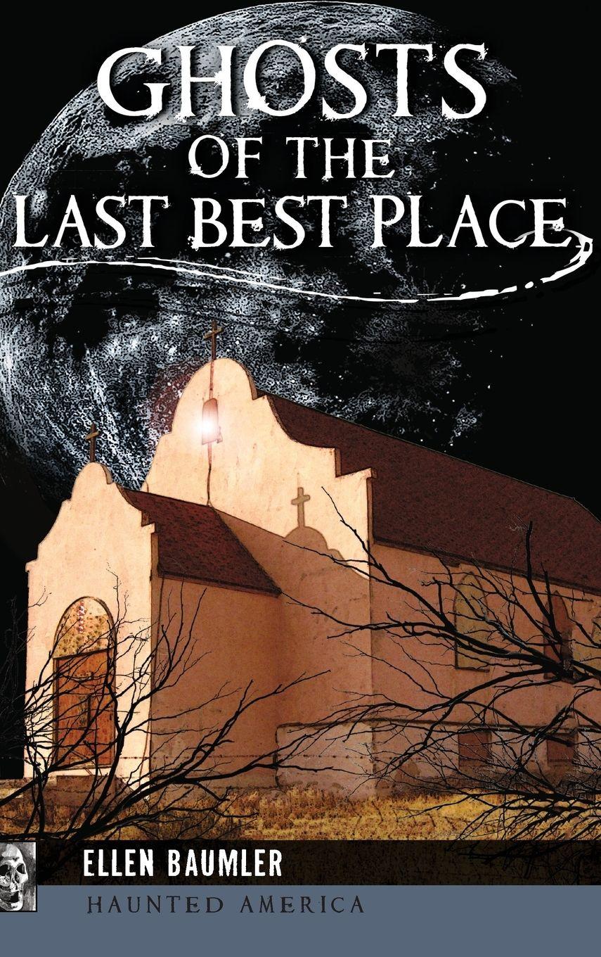 Vorderes Coverbild Ghosts of the Last Best Place