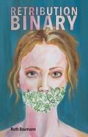 Vorderes Coverbild Retribution Binary
