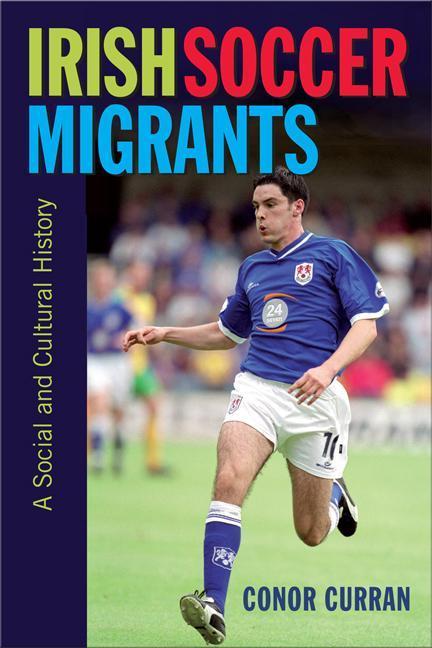 Vorderes Coverbild Irish Soccer Migrants