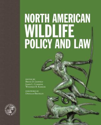 Vorderes Coverbild North American Wildlife Policy and Law