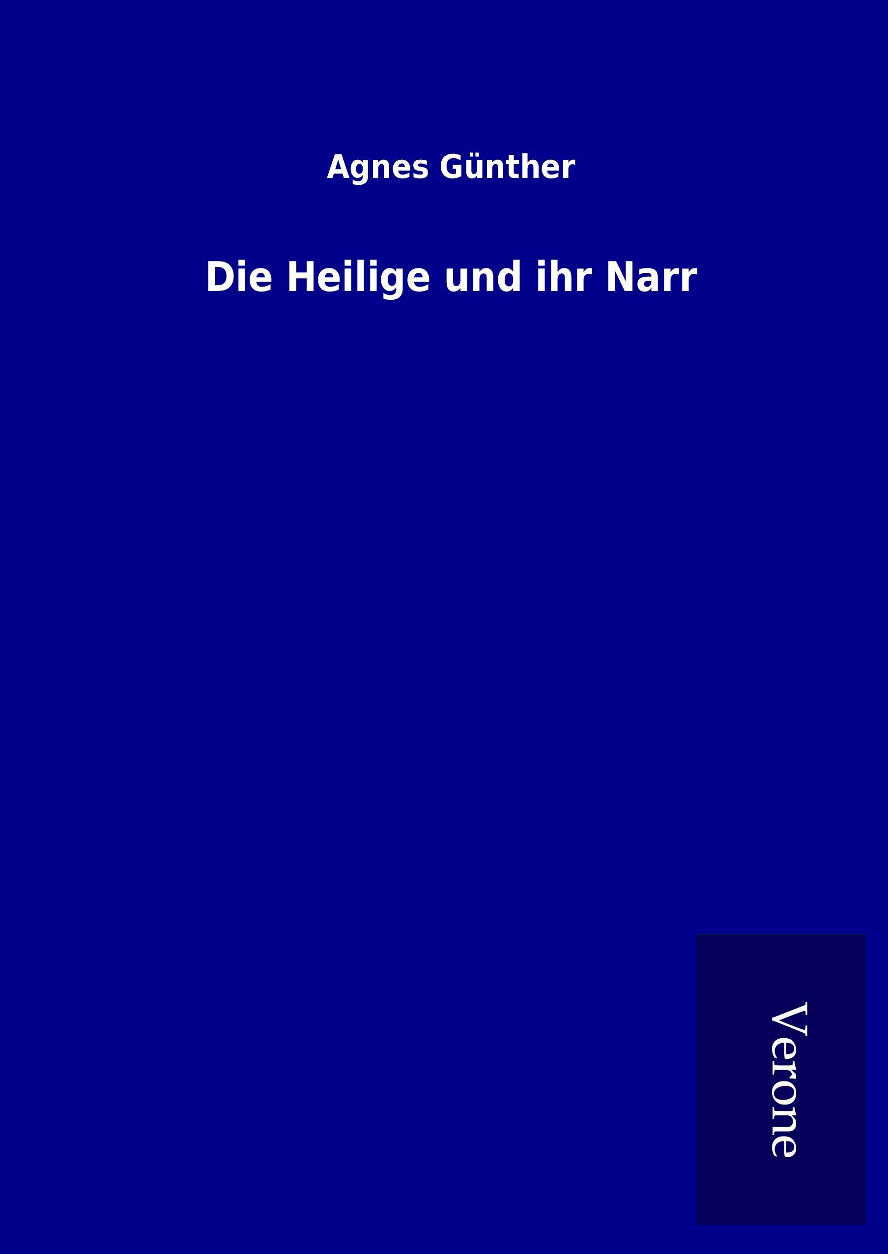 Vorderes Coverbild Die Heilige und ihr Narr