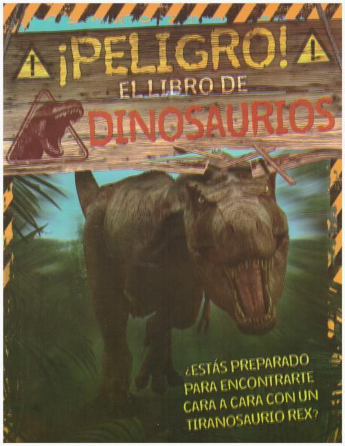 Vorderes Coverbild Peligo El Libro de Los Dinosaurios