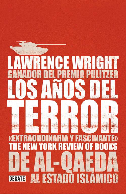 Vorderes Coverbild Los años del terror : de Al-Qaeda al Estado Islámico