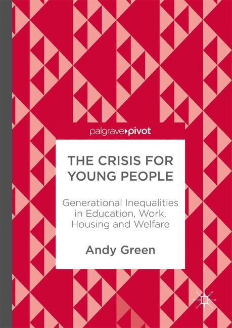 Vorderes Coverbild The Crisis for Young People