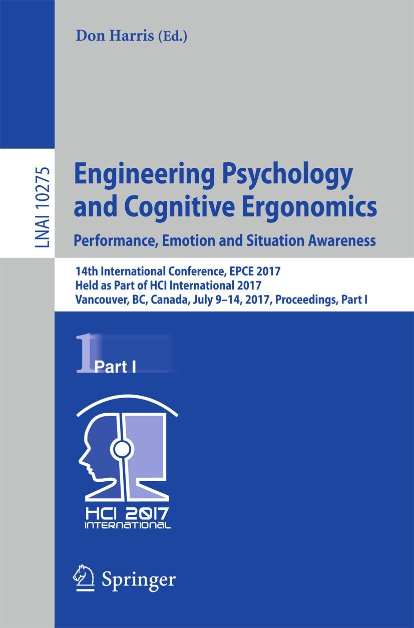 Vorderes Coverbild Engineering Psychology and Cognitive Ergonomics: Performance, Emotion and Situation Awareness