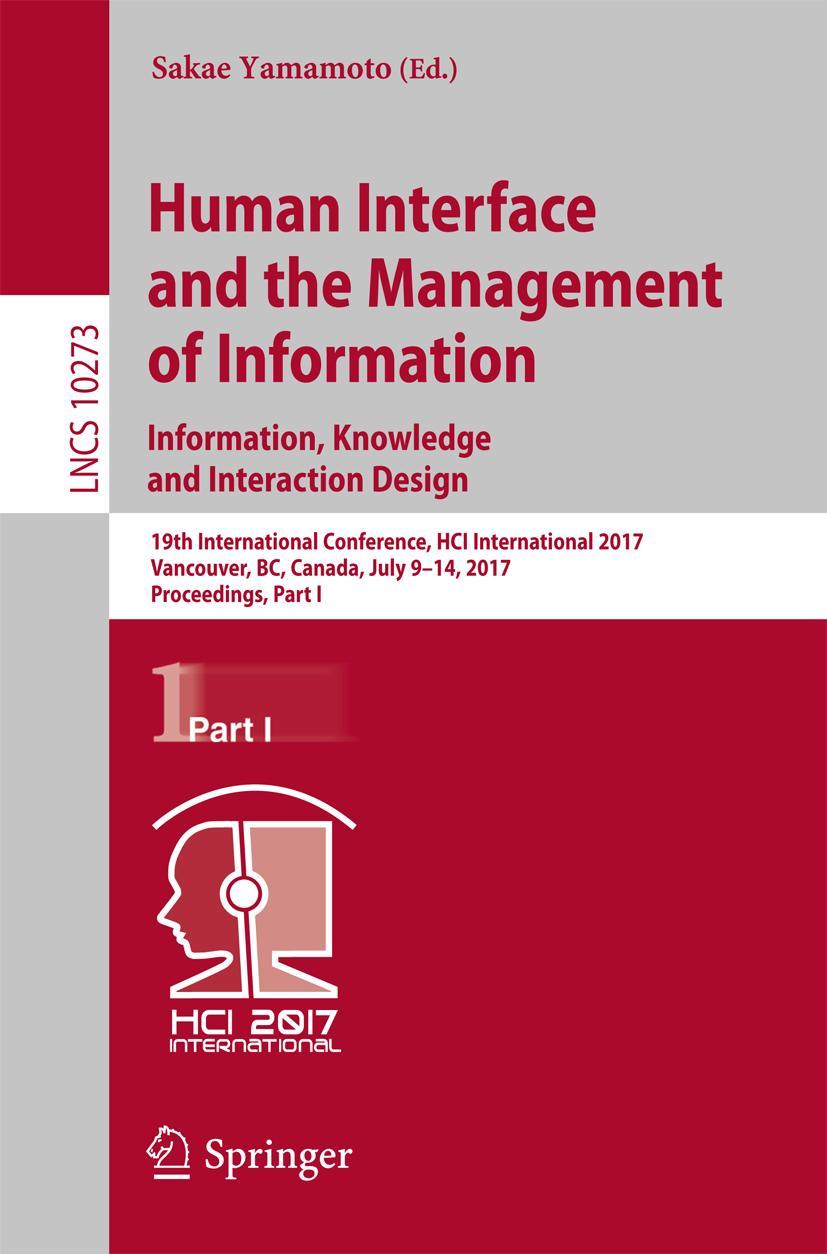 Vorderes Coverbild Human Interface and the Management of Information: Information, Knowledge and Interaction Design