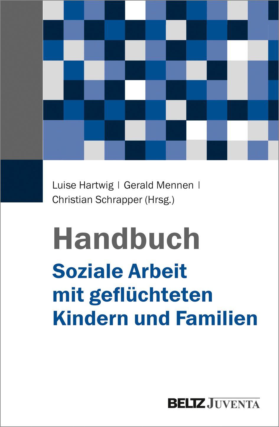 Vorderes Coverbild Handbuch Soziale Arbeit mit geflüchteten Kindern und Familien