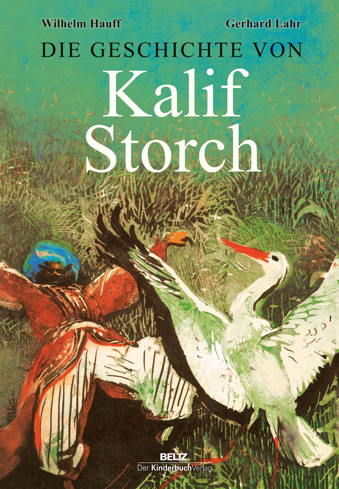 Vorderes Coverbild Die Geschichte von Kalif Storch