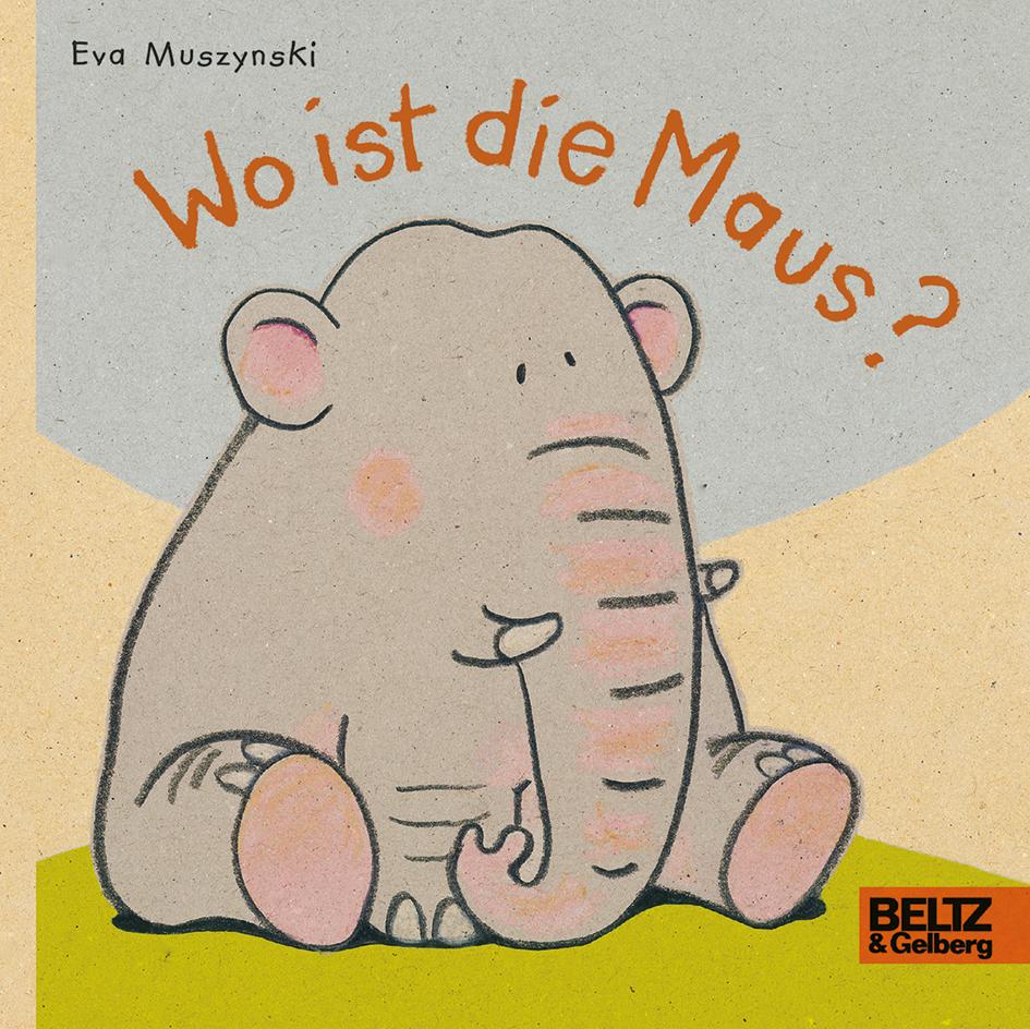 Vorderes Coverbild Wo ist die Maus?