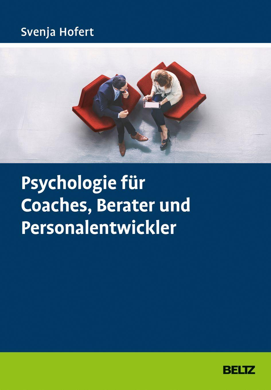Vorderes Coverbild Psychologie für Coaches, Berater und Personalentwickler