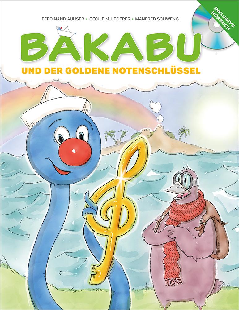 Vorderes Coverbild Bakabu und der Goldene Notenschlüssel (inkl. Hörbuch-CD, gelesen von Christian Tramitz)