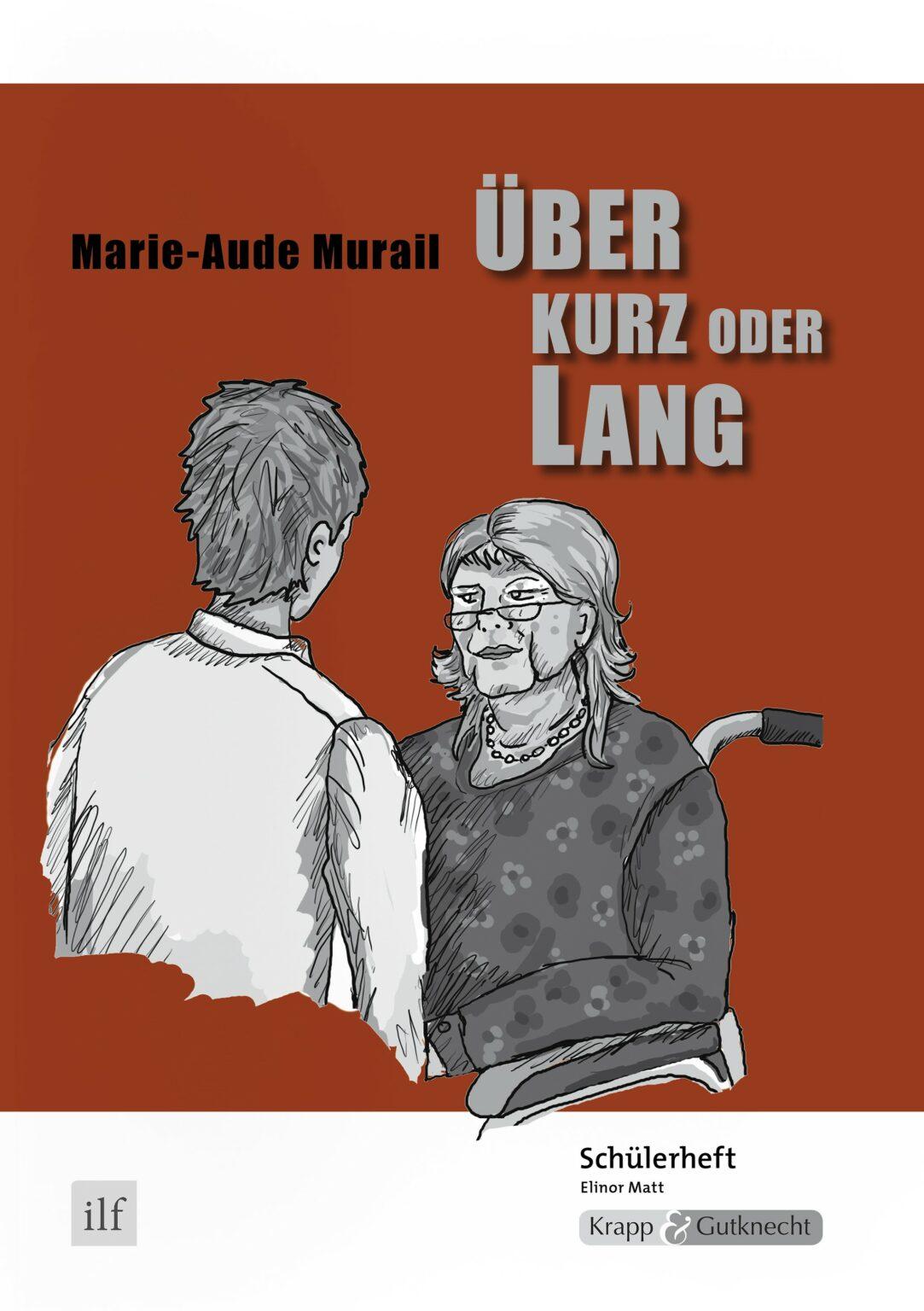Vorderes Coverbild Über kurz oder lang - Marie-Aude Murail