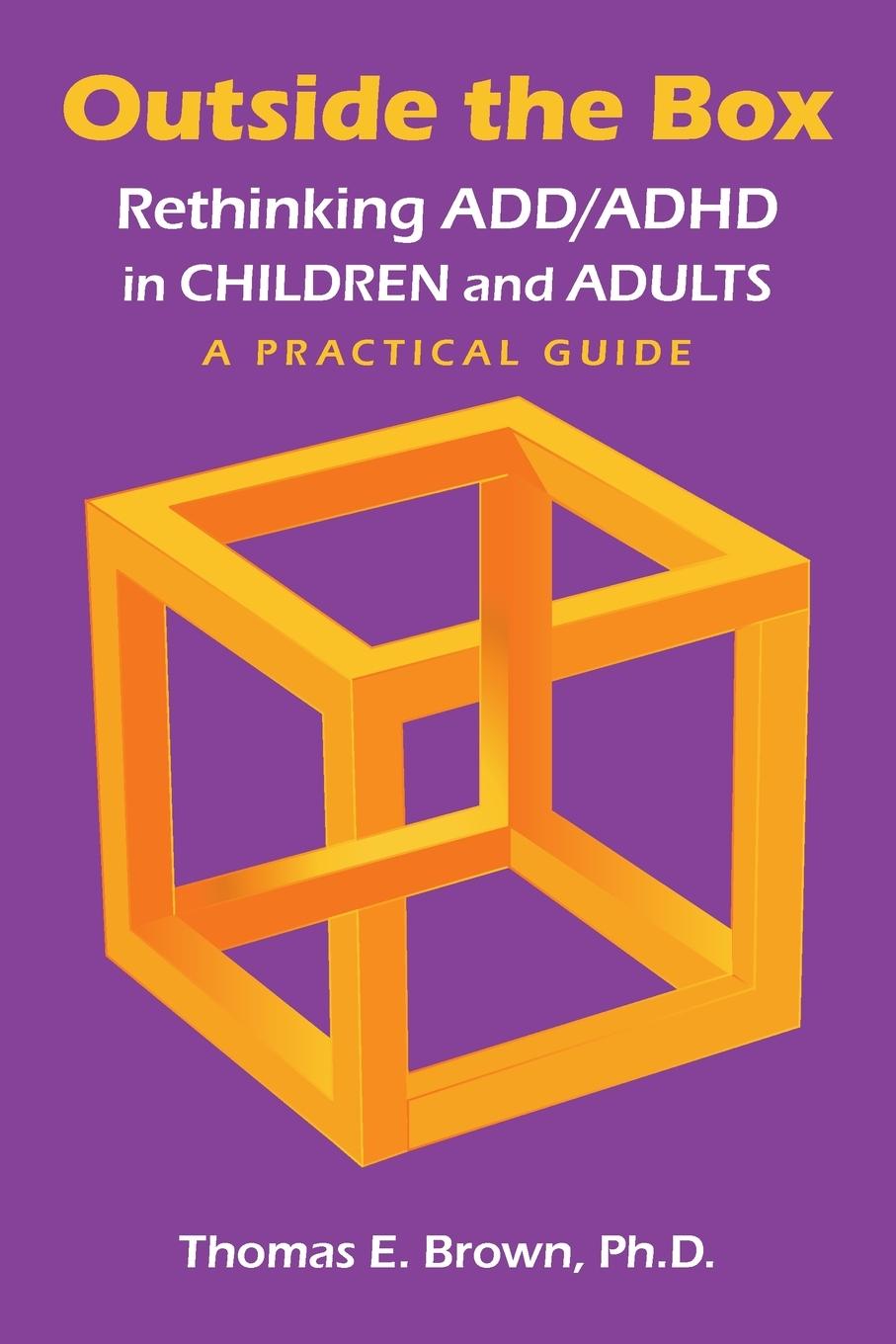 Vorderes Coverbild Outside the Box: Rethinking ADD/ADHD in Children and Adults