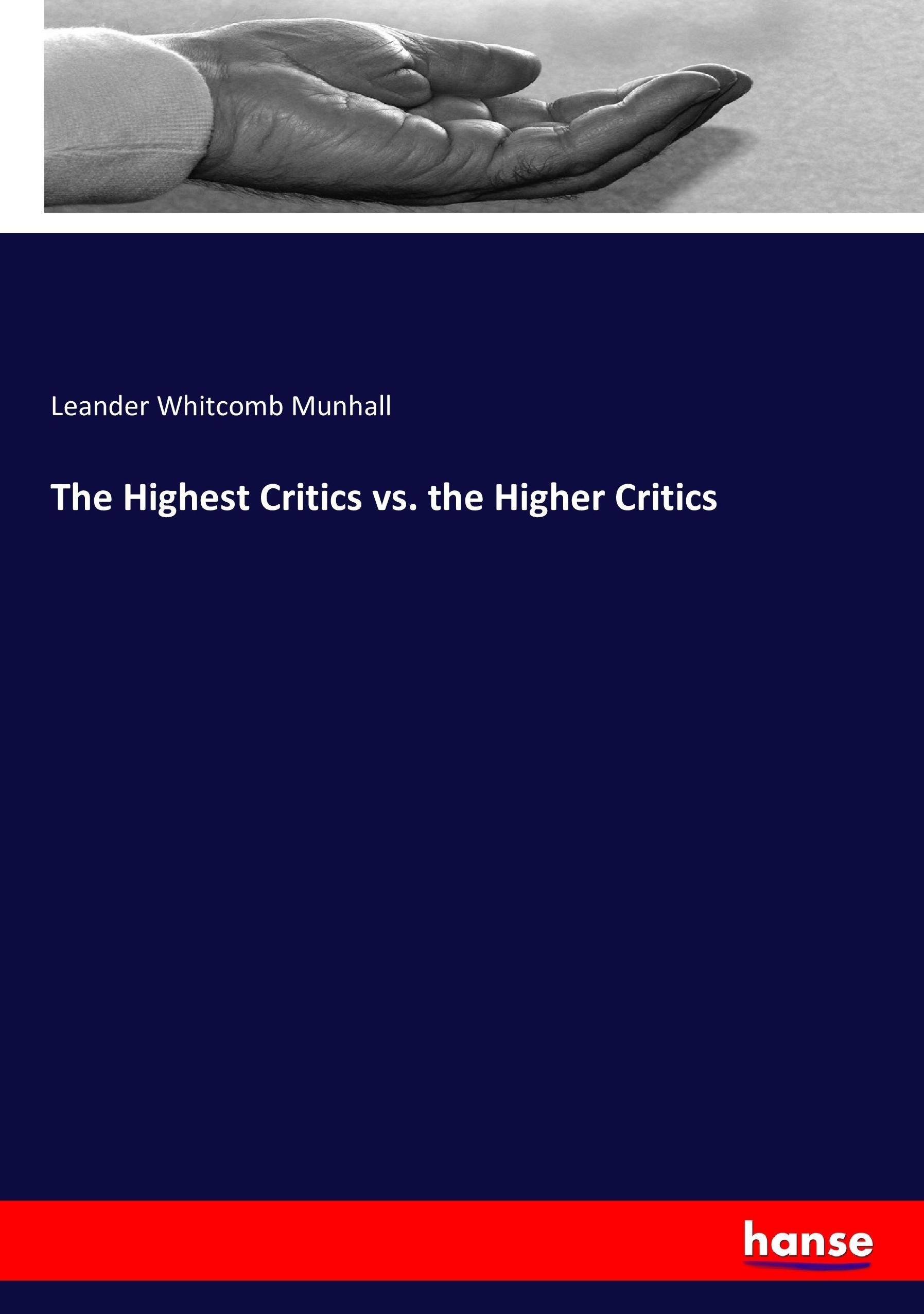 Vorderes Coverbild The Highest Critics vs. the Higher Critics