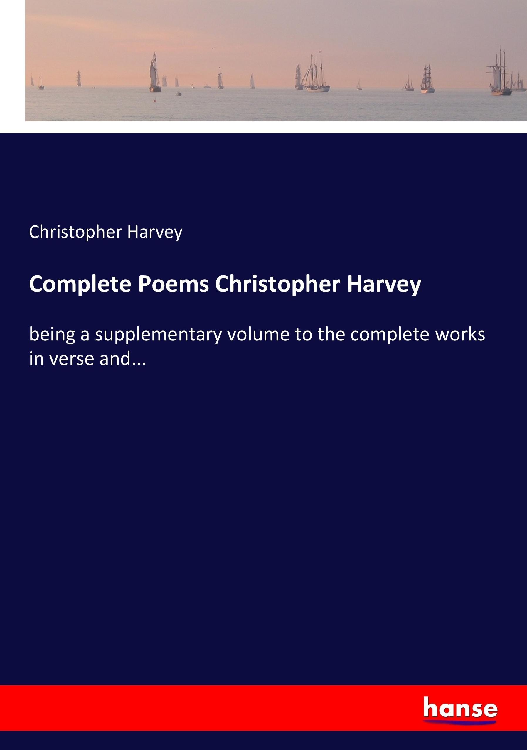 Vorderes Coverbild Complete Poems Christopher Harvey