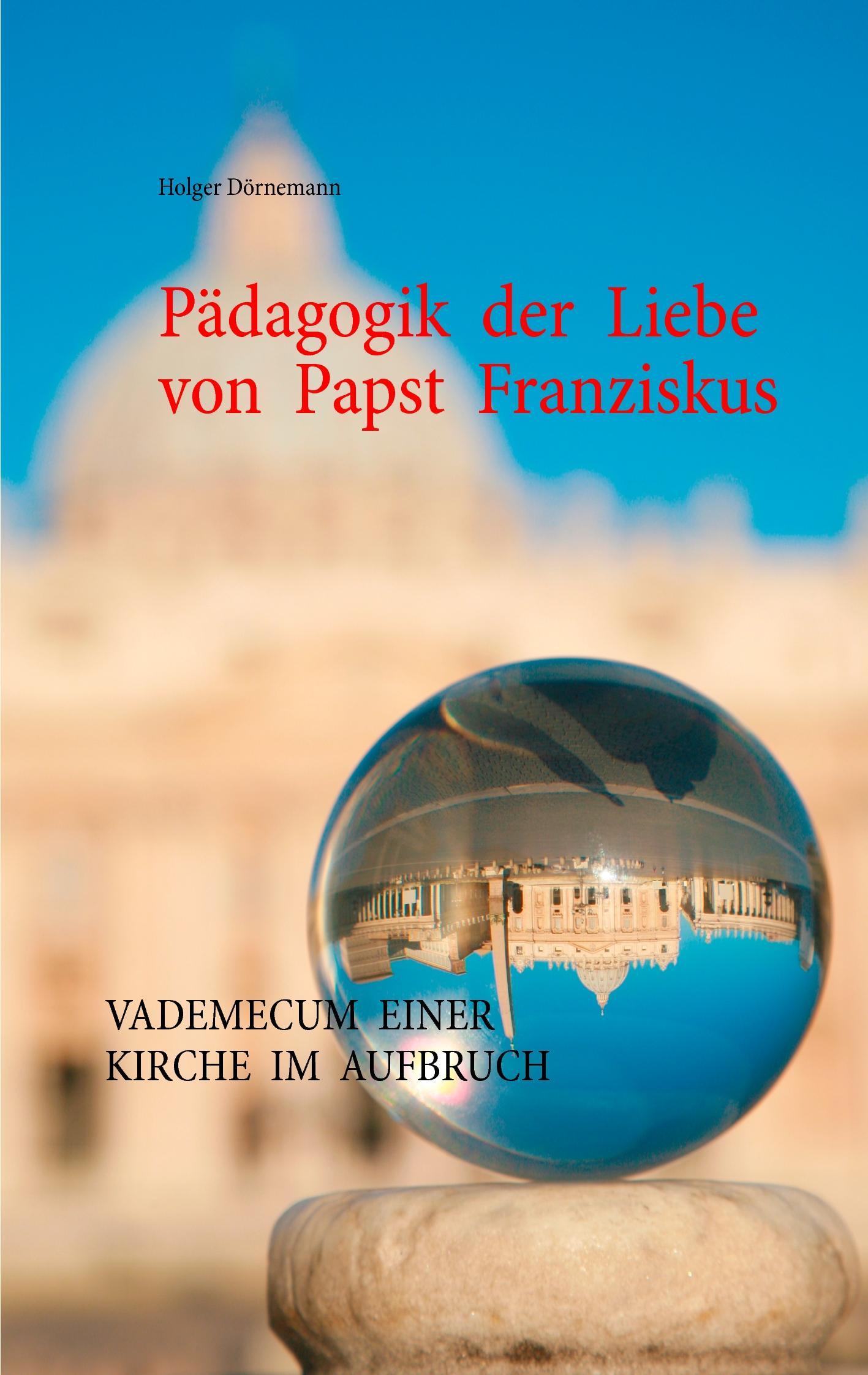 Vorderes Coverbild Pädagogik der Liebe von Papst Franziskus