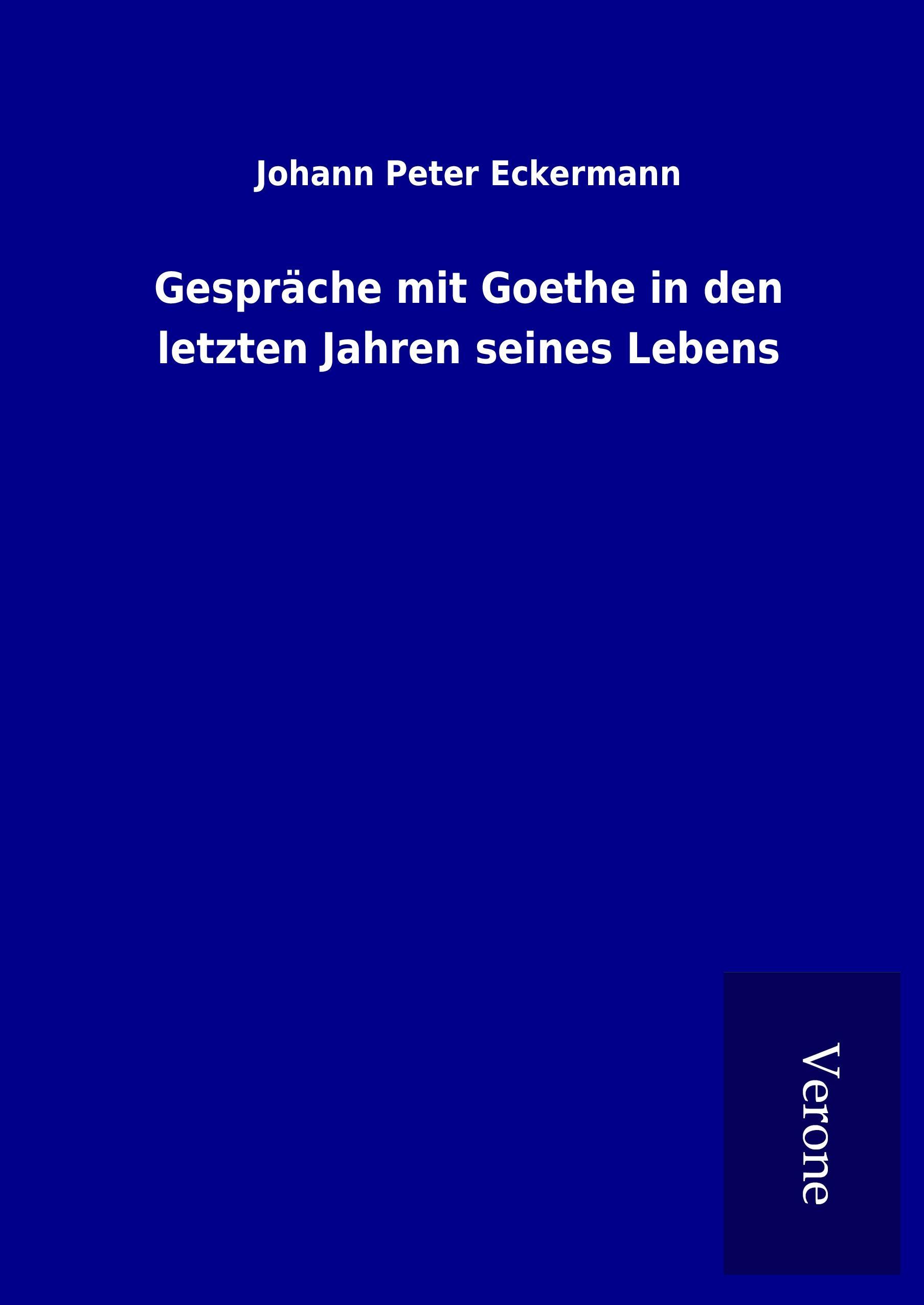 Vorderes Coverbild Gespräche mit Goethe in den letzten Jahren seines Lebens