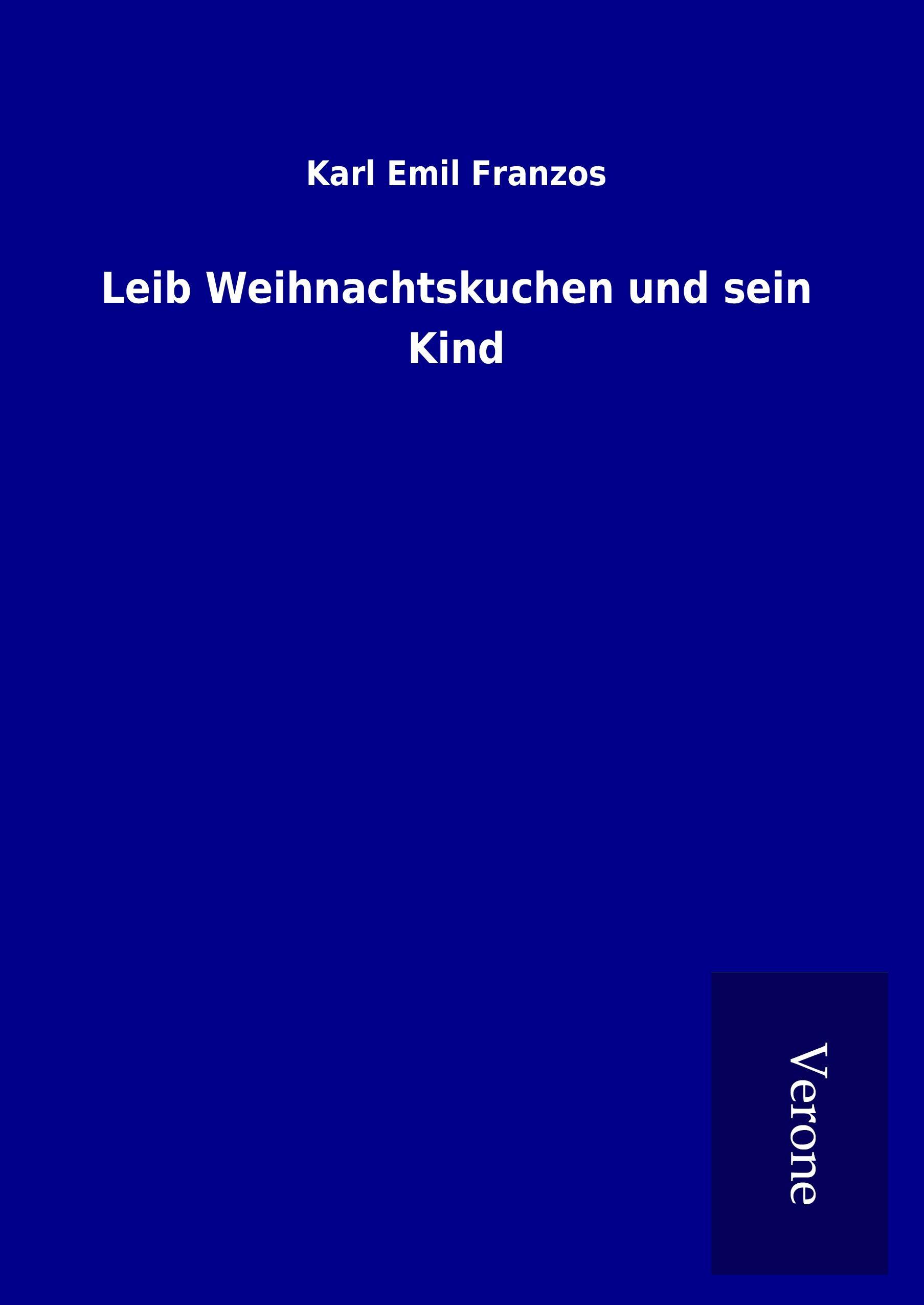 Vorderes Coverbild Leib Weihnachtskuchen und sein Kind