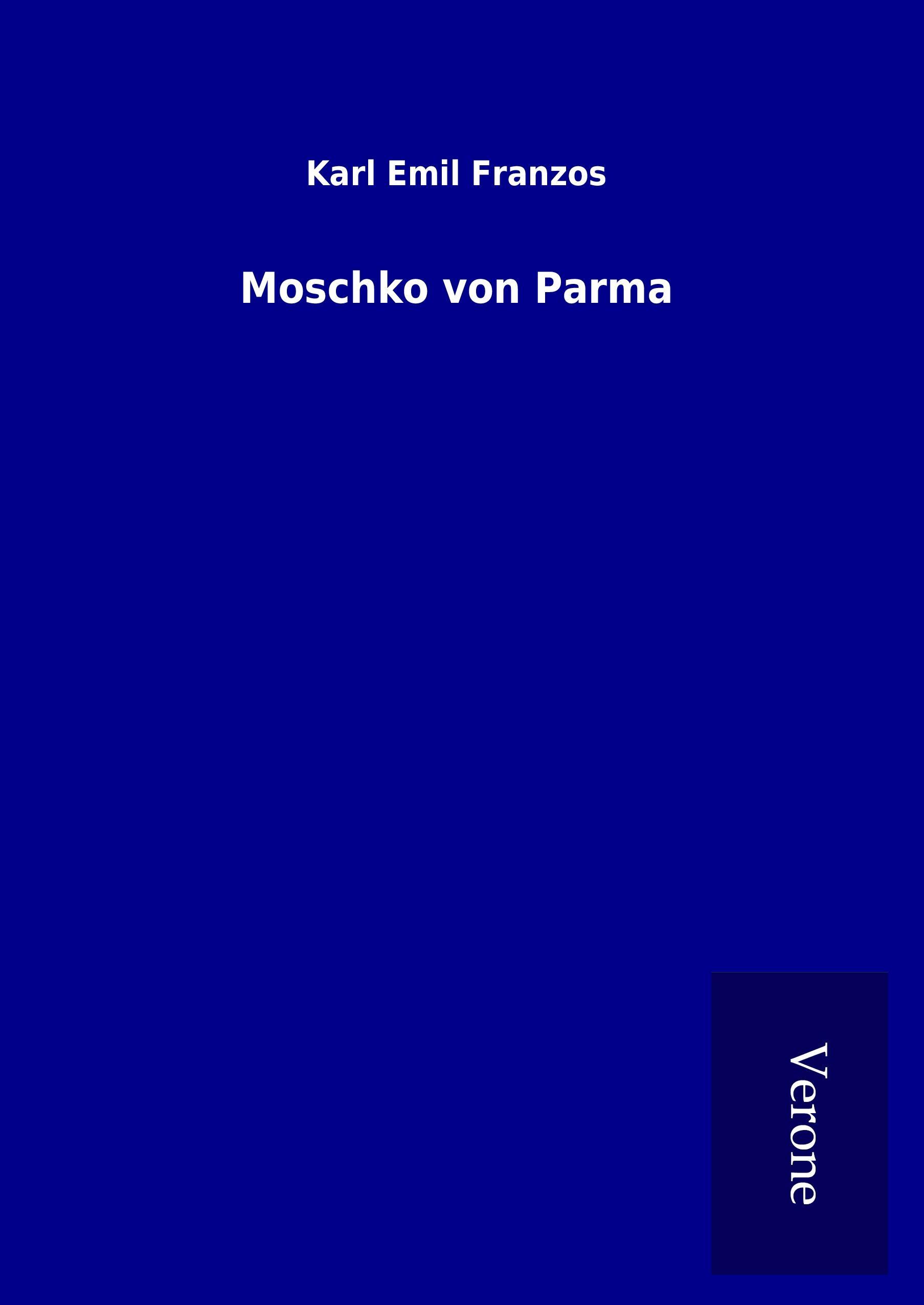 Vorderes Coverbild Moschko von Parma
