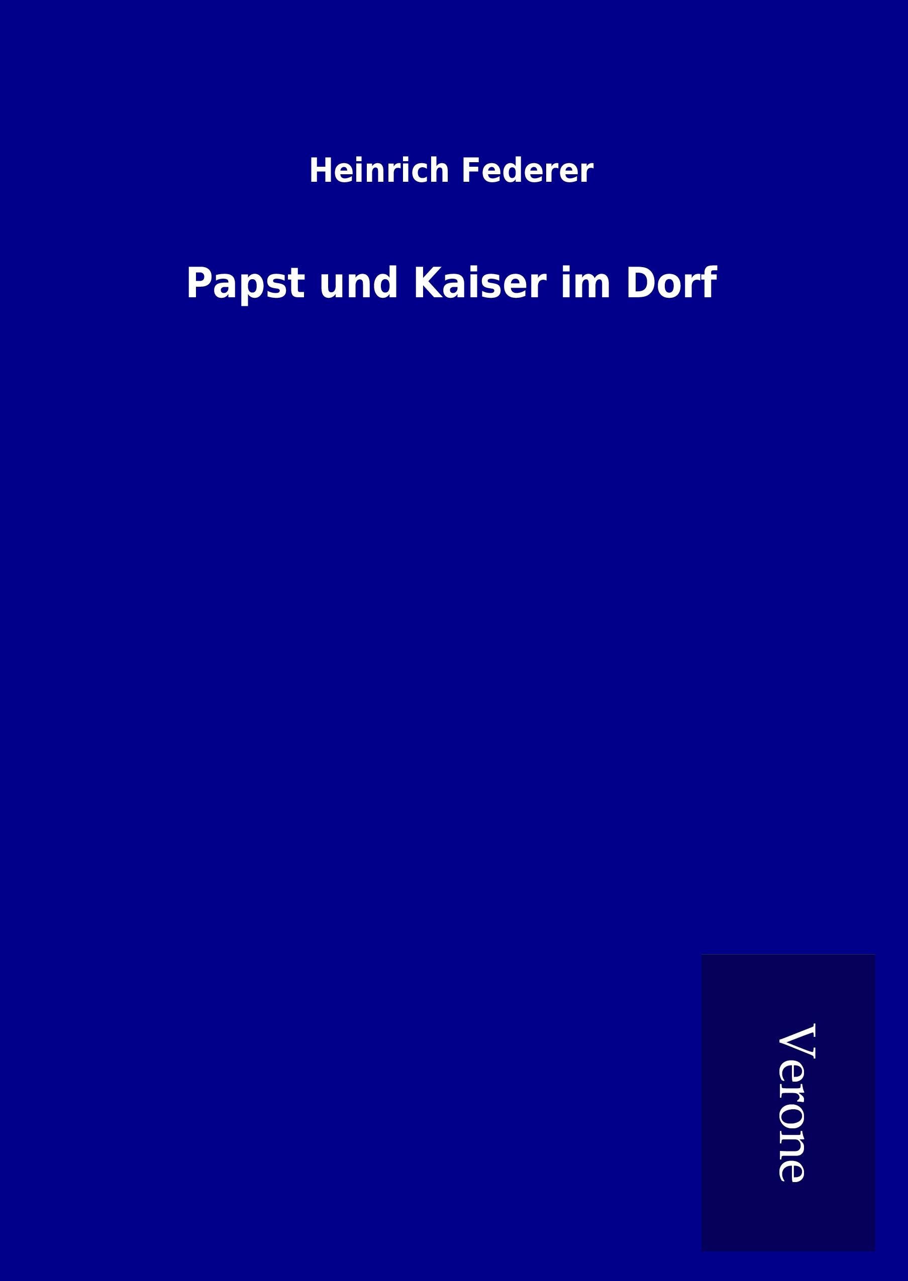 Vorderes Coverbild Papst und Kaiser im Dorf