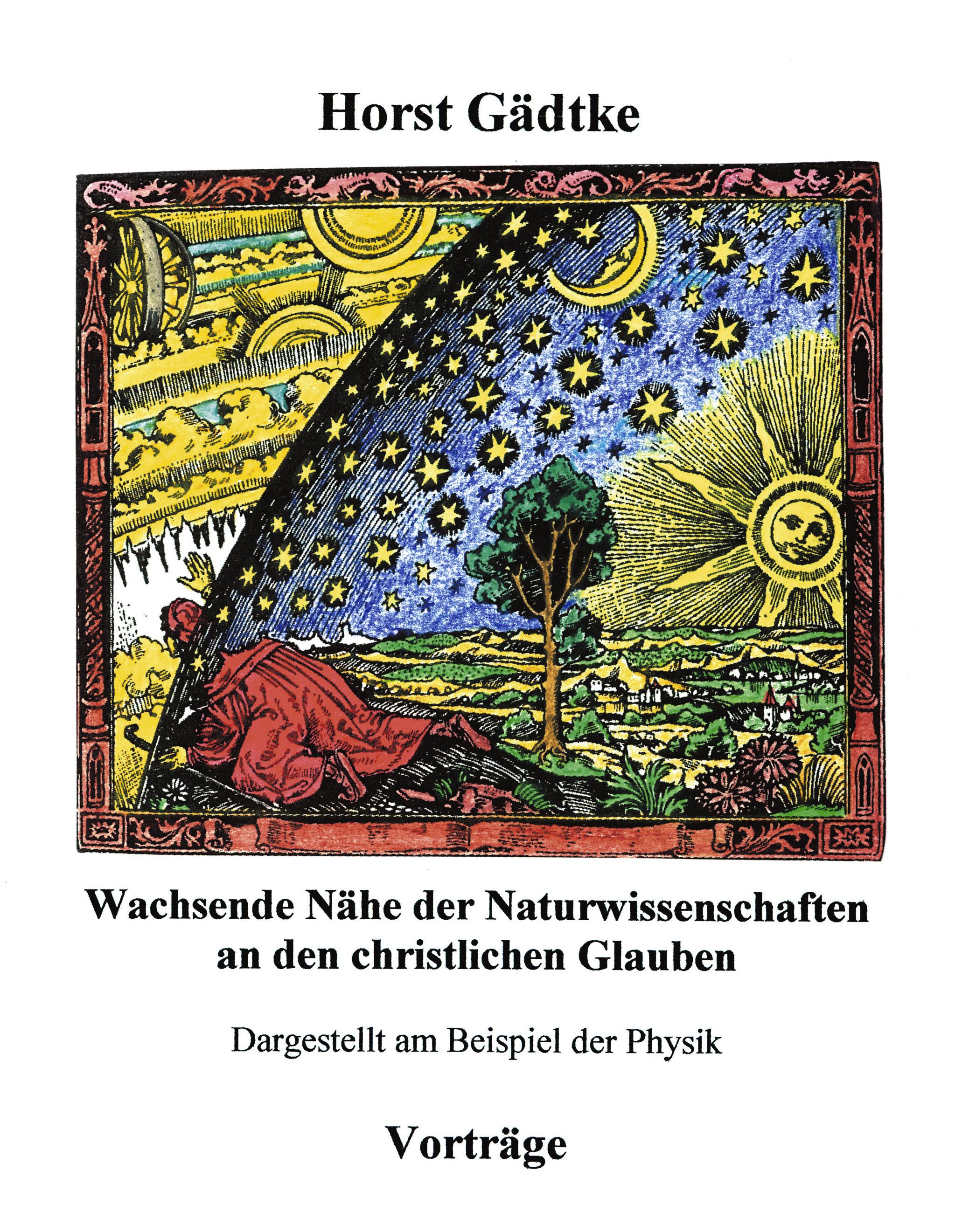Vorderes Coverbild Wachsende Nähe der Naturwissenschaften an den christlichen Glauben