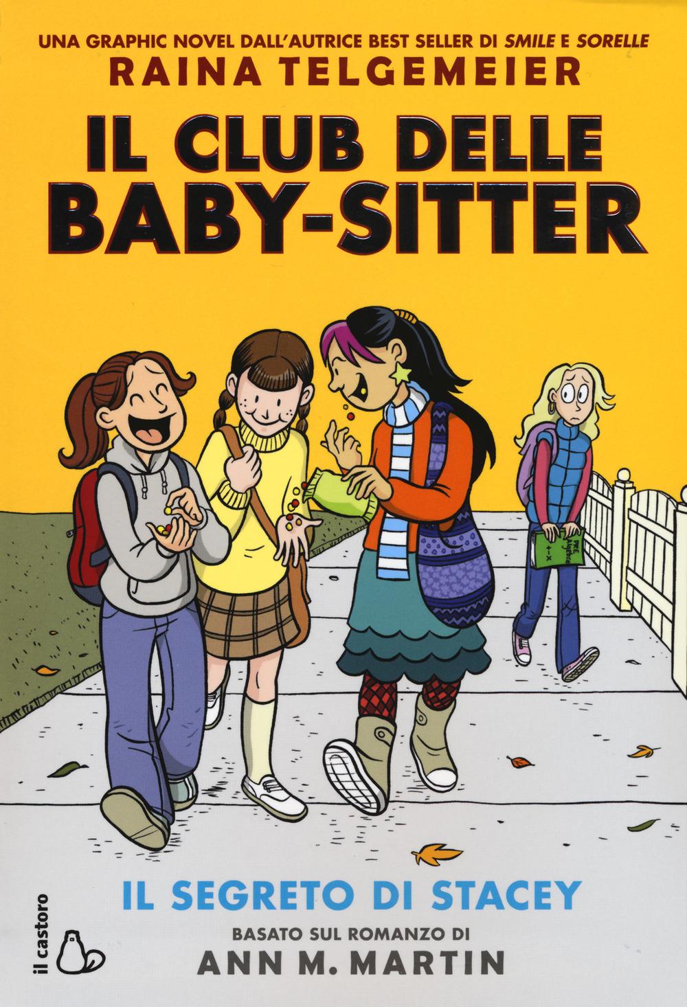 Vorderes Coverbild Il segreto di Stacey. Il Club delle baby-sitter