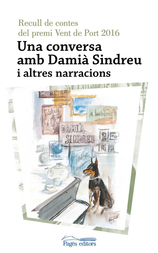 Vorderes Coverbild Una conversa amb Damià Sindreu : i altres narracions