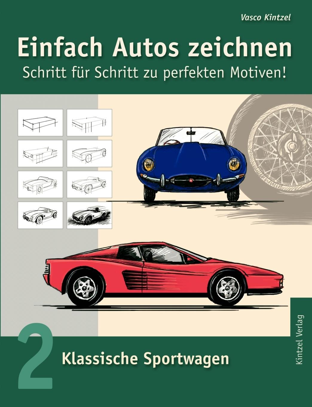 Vorderes Coverbild Einfach Autos zeichnen - Schritt für Schritt zu perfekten Motiven!