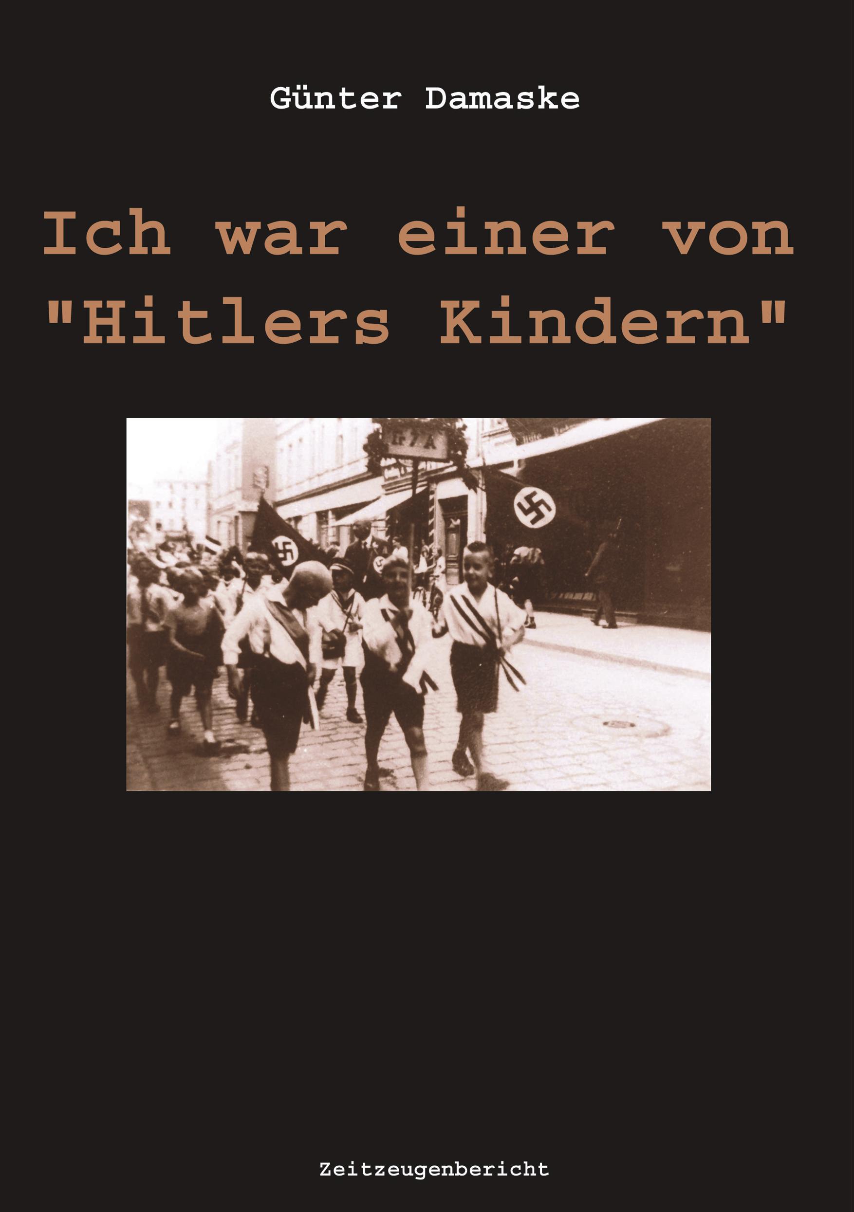 Vorderes Coverbild Ich war einer von Hitlers Kindern