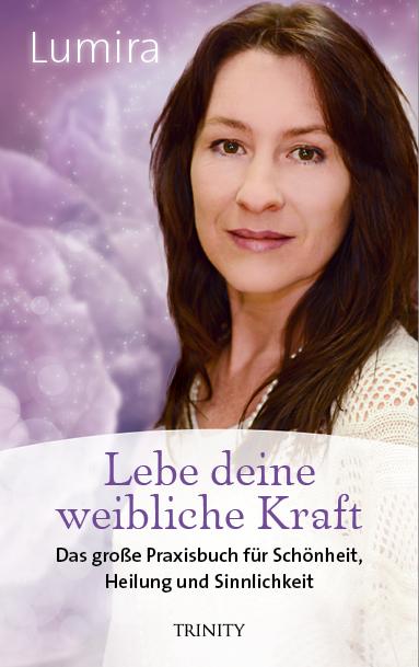 Vorderes Coverbild Lebe deine weibliche Kraft