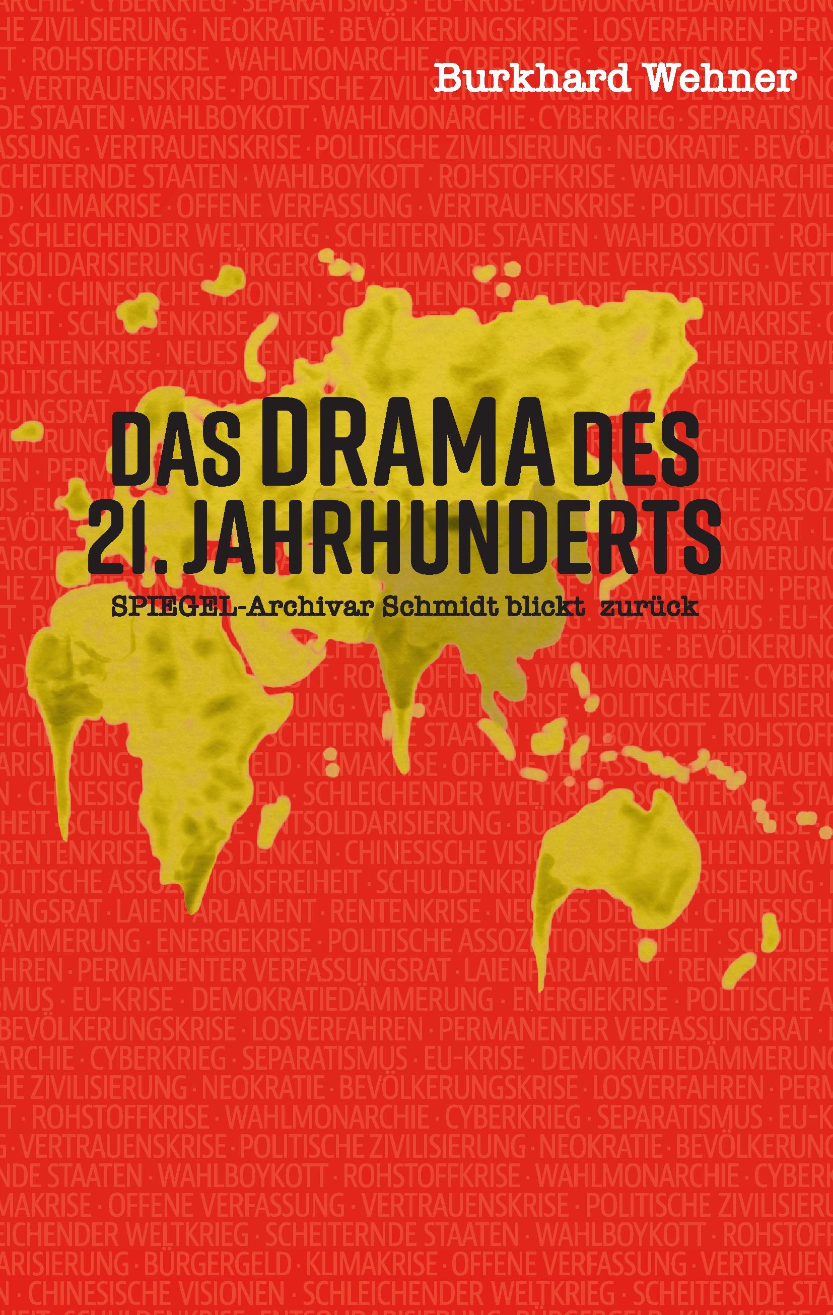 Vorderes Coverbild Das Drama des 21. Jahrhunderts