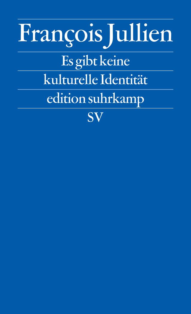 Vorderes Coverbild Es gibt keine kulturelle Identität