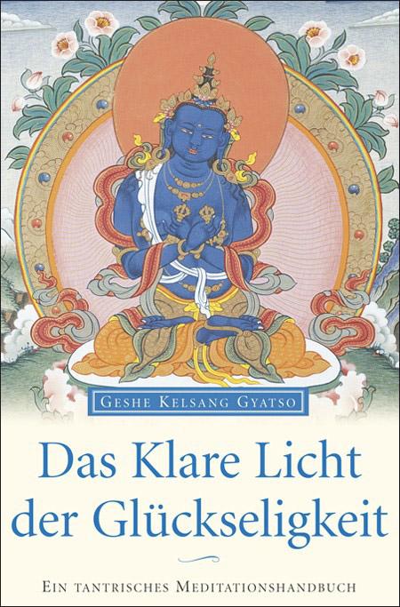 Vorderes Coverbild Das klare Licht der Glückseligkeit