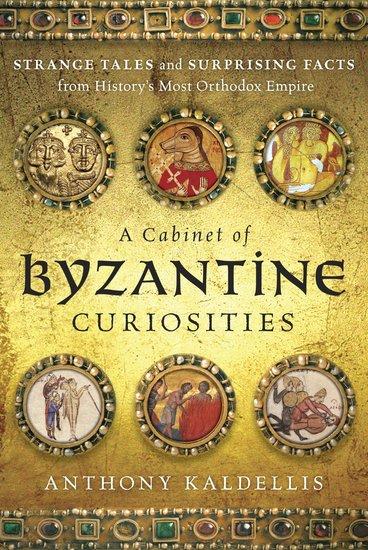 Vorderes Coverbild Cabinet of Byzantine Curiosities