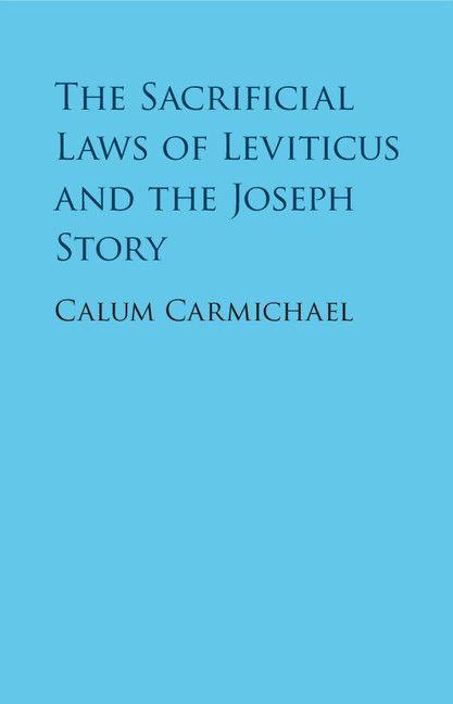 Vorderes Coverbild The Sacrificial Laws of Leviticus and the Joseph Story