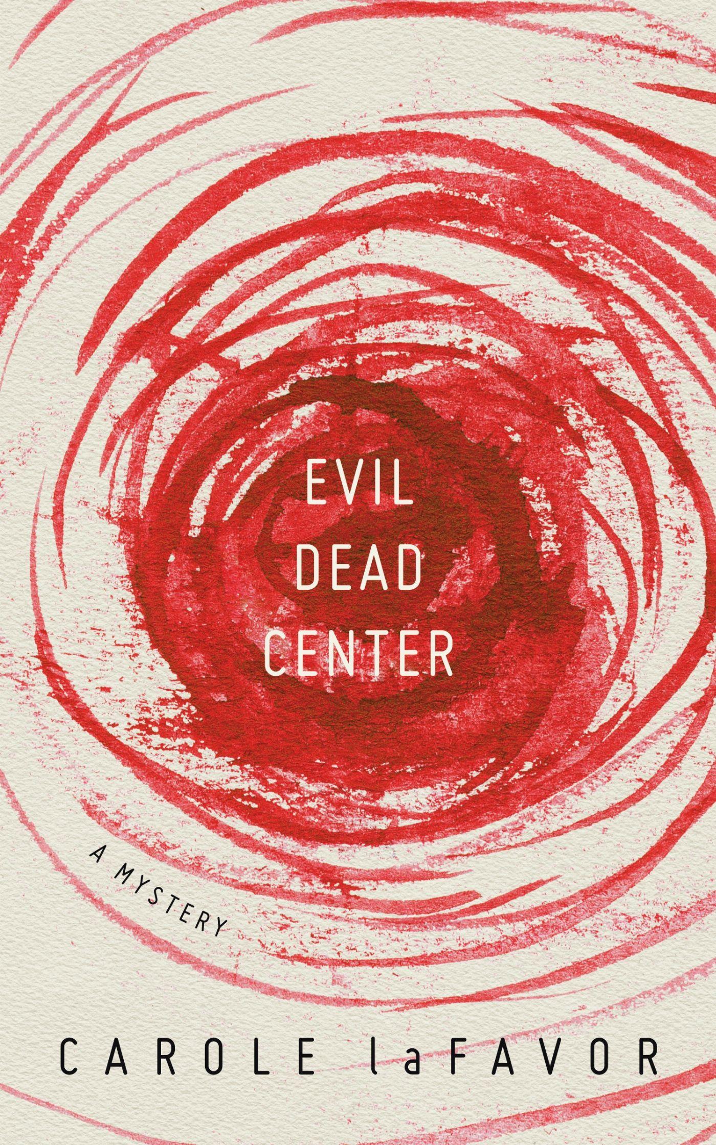 Vorderes Coverbild Evil Dead Center: A Mystery