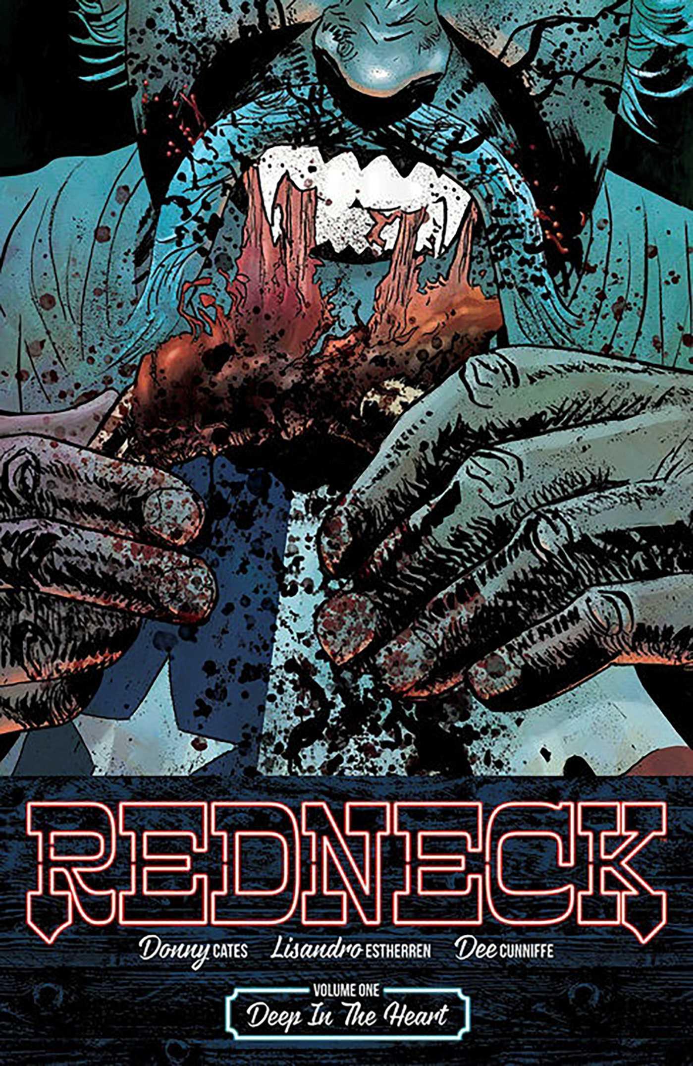 Vorderes Coverbild Redneck Volume 1: Deep in the Heart
