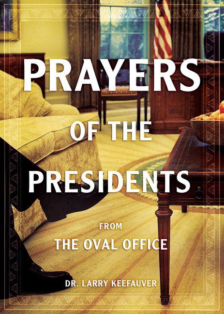 Vorderes Coverbild Prayers of the Presidents