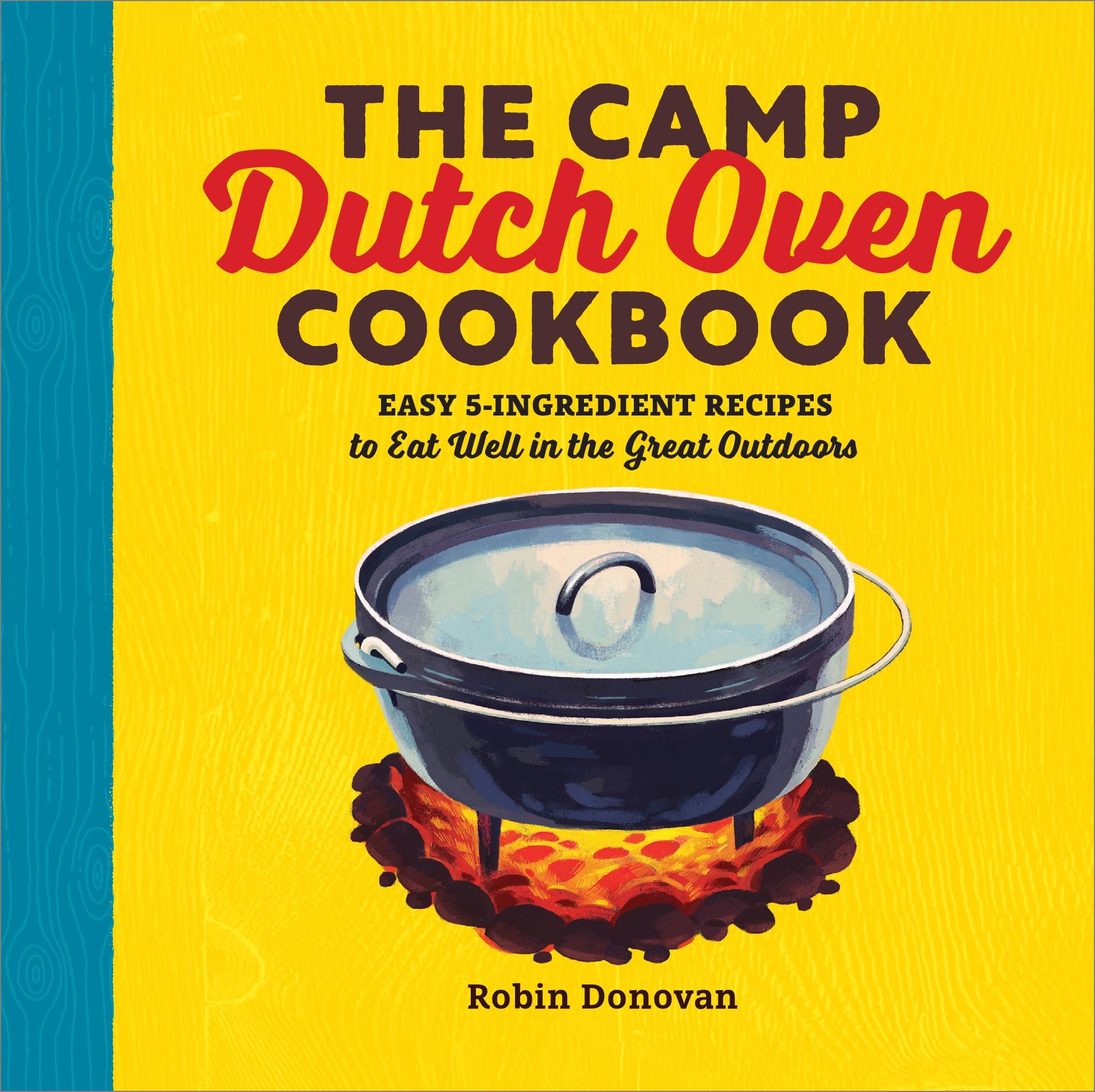 Vorderes Coverbild The Camp Dutch Oven Cookbook